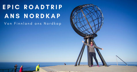 Epic Roadtrip ans Nordkap - Von Polen nach Finnland