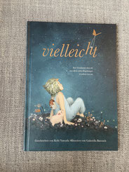 Vielleicht, Kobi Yamada, Gabriella Barouch, Adrian Verlag