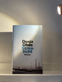 Streulicht, Deniz Ohde, Suhrkamp