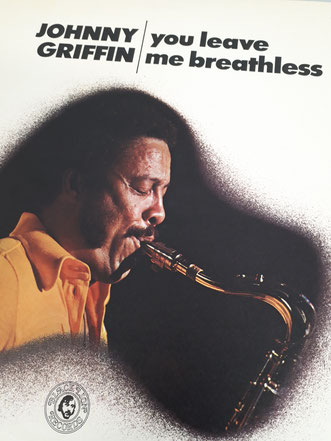  Johnny Griffin「You Leave me breathless」（1967年録音）