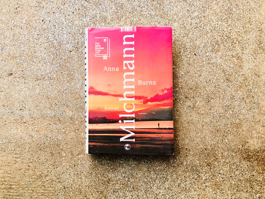 «Milchmann» von Anna Burns schmeckt mir so gut wie ein Irish Stout.