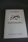 A.R. Penck Telefonkarte signiert Edition Staeck