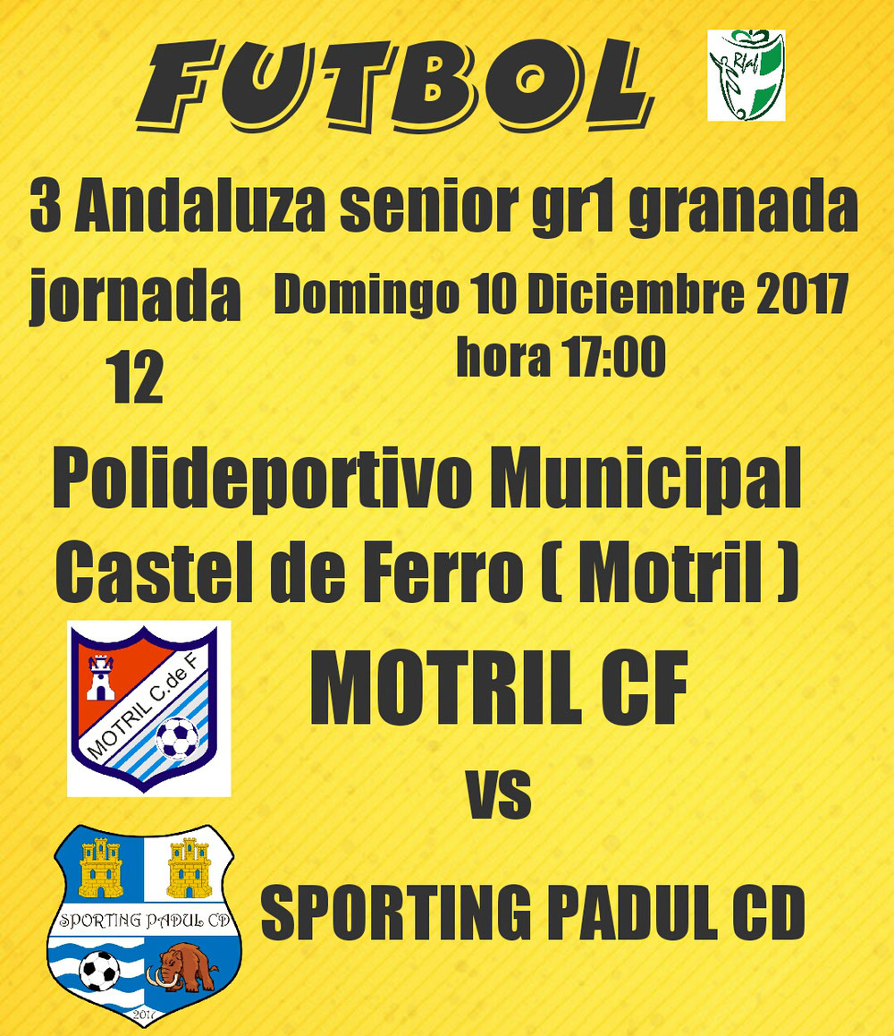 Motril CF ( b) vs Sporting Padul CD 