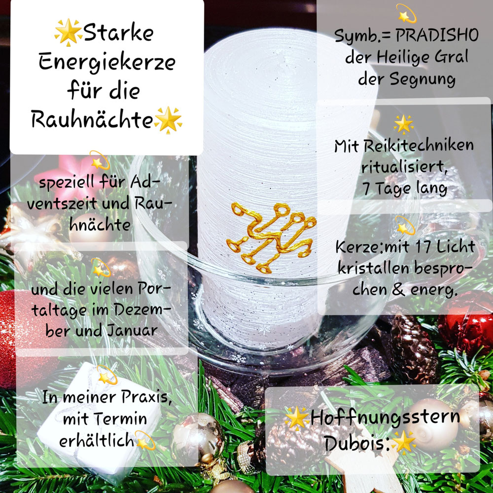 Jährliche magische spezial Rauhnachtsenergiekerze während 7 Tagen täglich 1 stunde mit Reiki-bespeechungstechniken ritualisiert und mit diverse Kristalle der Wirklichkeiten energetisiert und besprochen