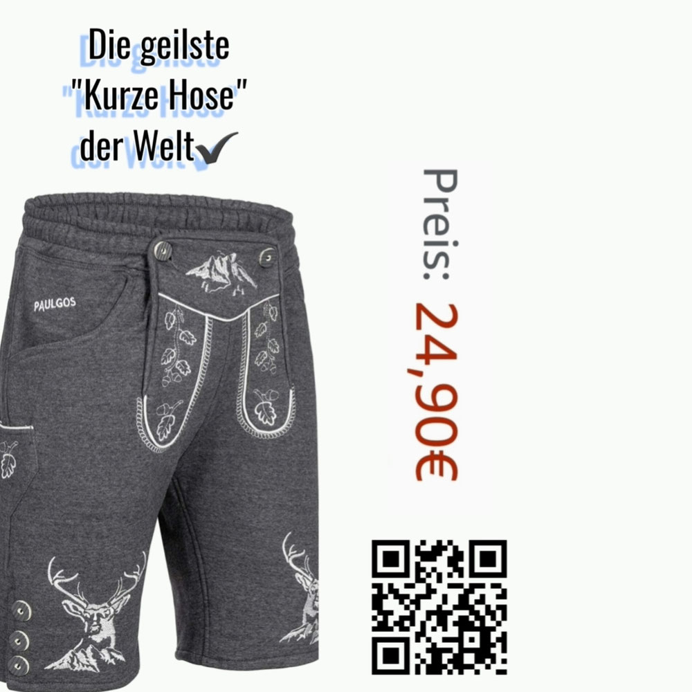 Kurze Hose (Boarisch)