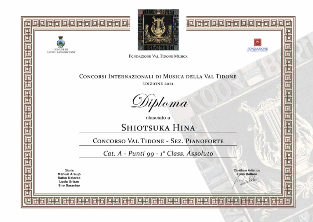 🇮🇹"Val Tidone International Music Competitions" A category第一位のDiplomaですが🎹ピアノ部門のA ,B ,C ,D categoryの中で99点のトップの成績を頂きました。