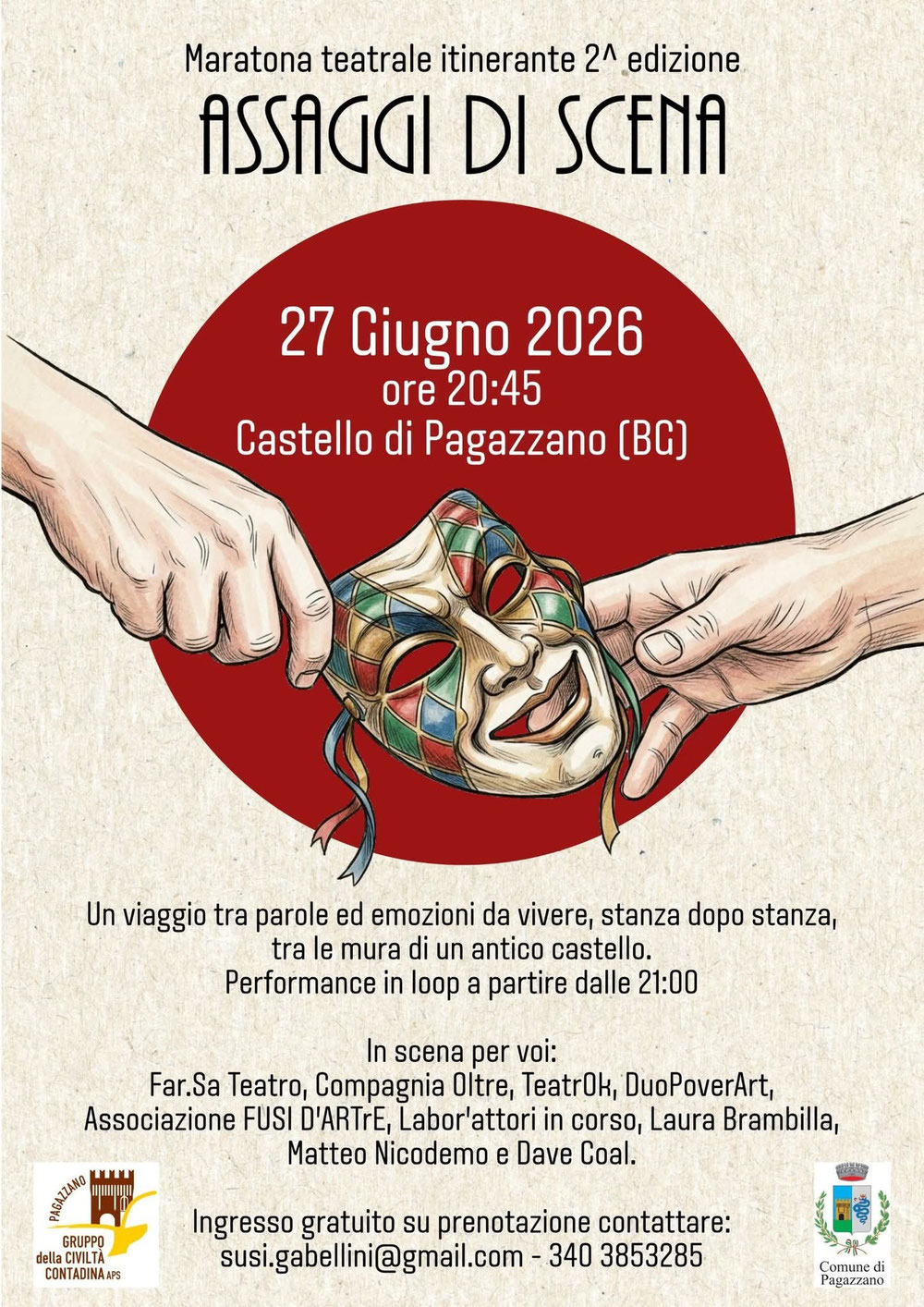 Sabato sera al Castello di Pagazzano BG, i " Labor Attori" di Bagnolo Cremasco saranno presenti con la giullarata dal titolo "Miracolamento". Durante la serata si alterneranno con altri bravissimi attori per movimentare questo bellissimo evento. In bocca al lupo