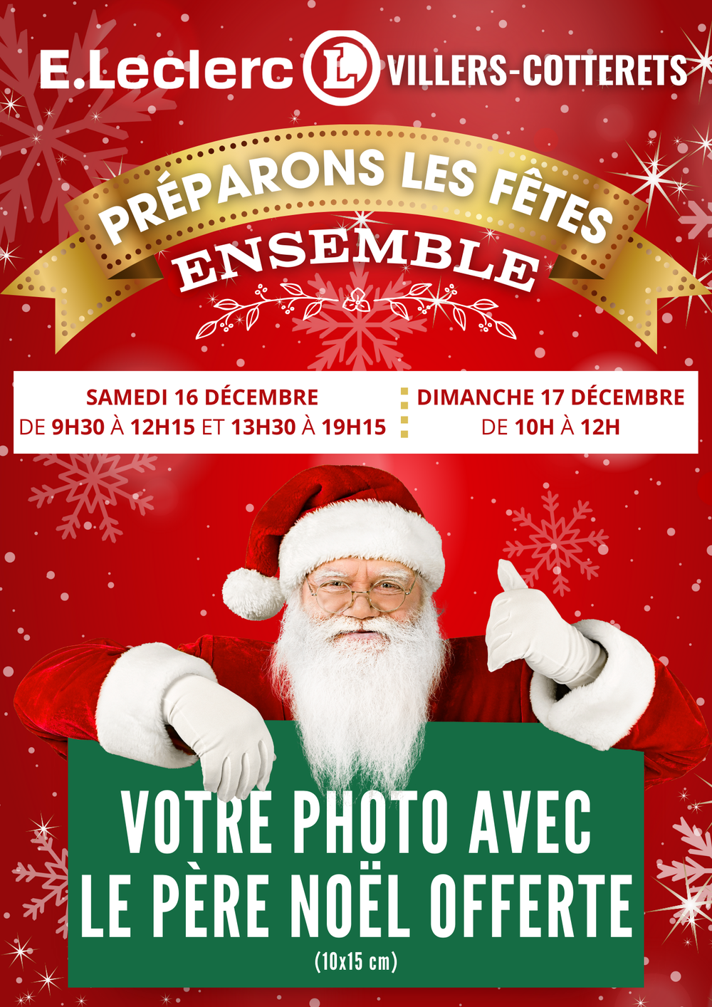 Nous accompagnons le Père Noël dans le centre Leclerc de Villers-Cotterêts 