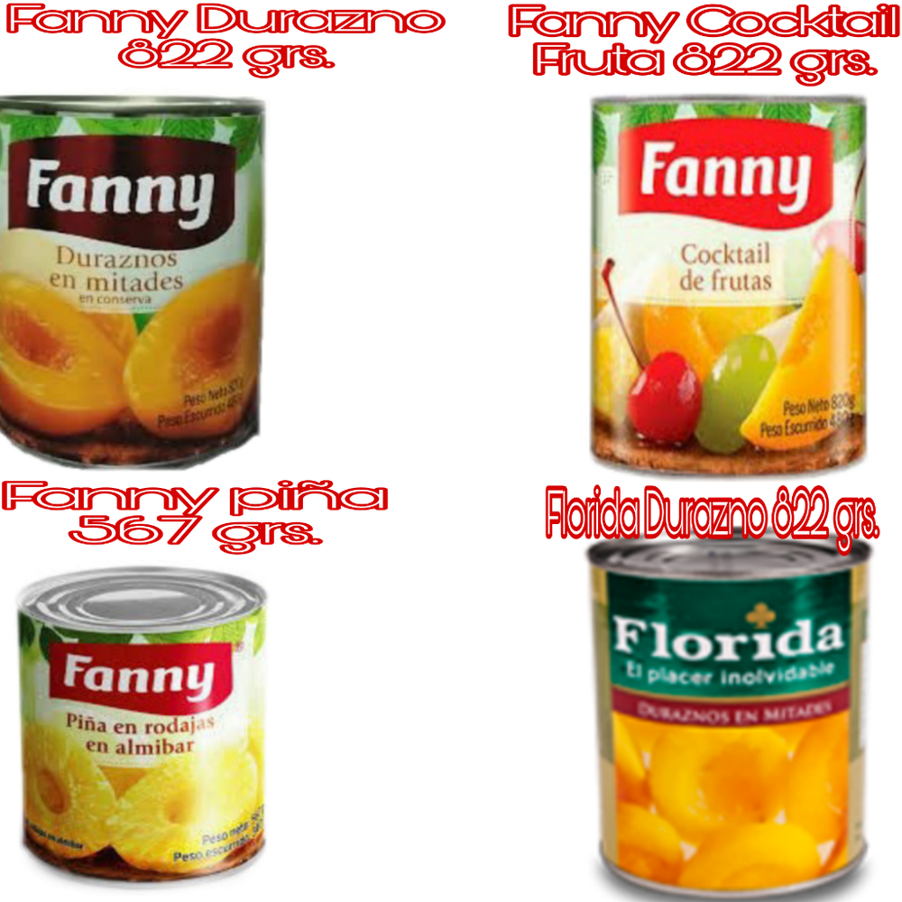 FANNY 567 grs. DE PILA x 12 S/. || FANNY COCKTAIL DE FRUTAS x 12 S/. ||FANNY PIÑA 567 grs. x 12 S/. || FLORIDA DURAZNO x 12 S,/.