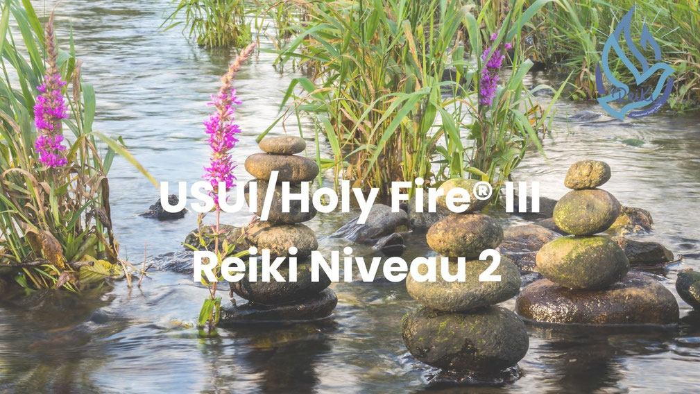 Formation au reiki Usui/Holy Fire® III - Niveau 2 - Tours