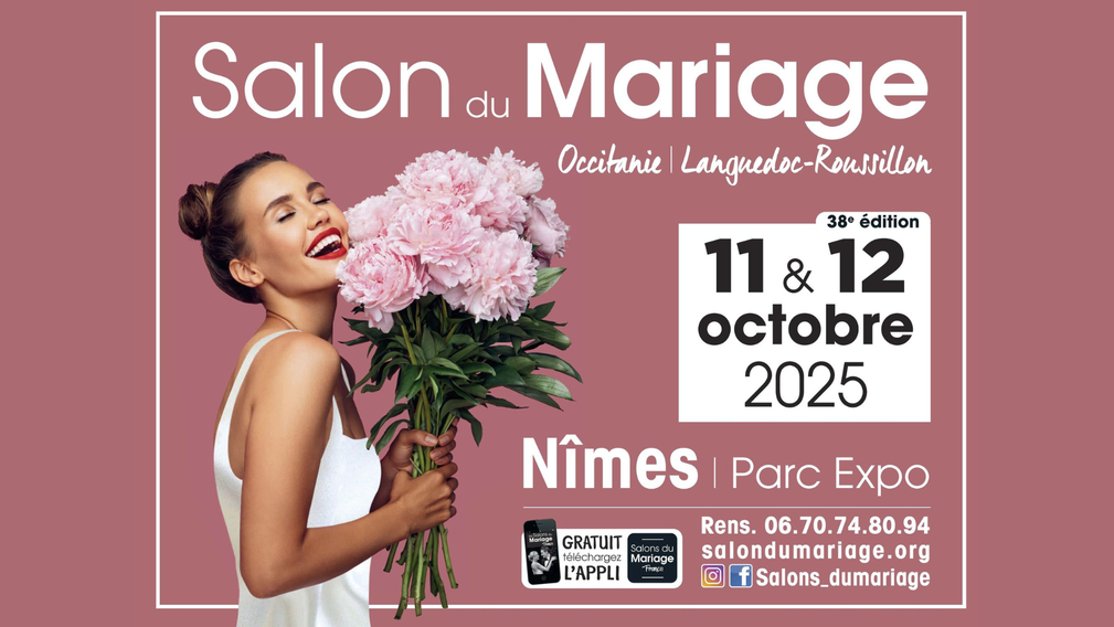 Salon du Mariage de Nîmes - 11 et 12 Octobre 2025 - Crédit photo : Tous droits réservés