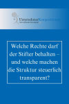 Rechte der Stifter Familienstiftung Liechtenstein