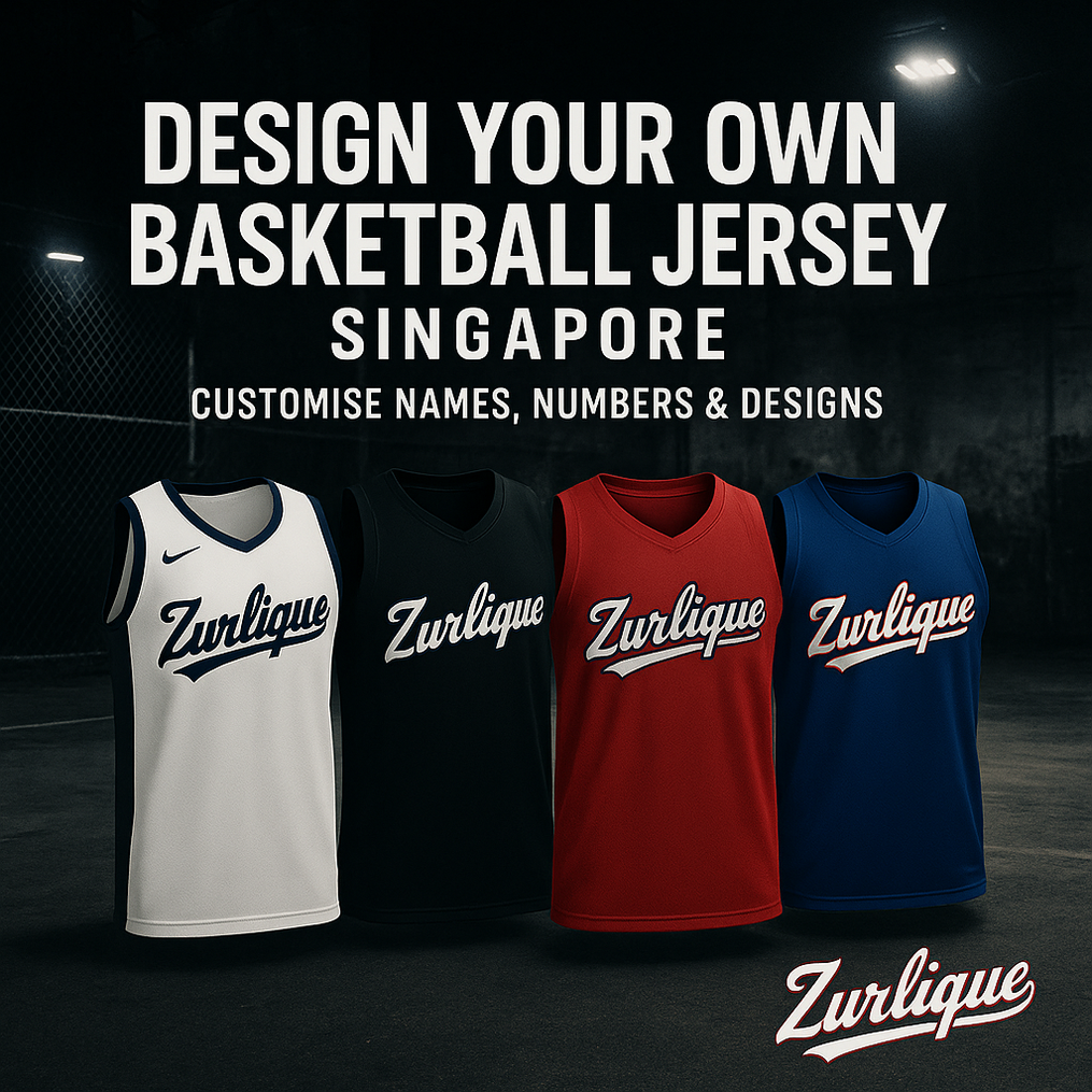 Design your own basketball jersey Singapore with Zurlique – customise names, numbers and artwork drafts
