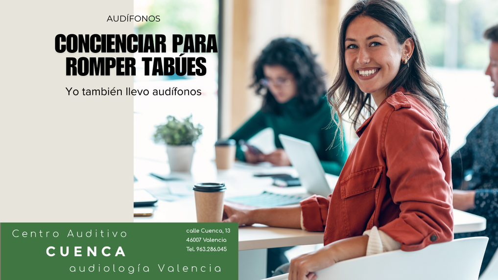 Concienciar sobre la pérdida auditiva, el sentido 'invisible'.