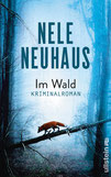 Nele Neuhaus – Im Wald