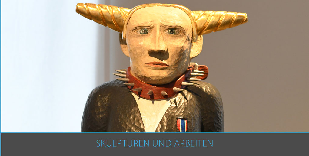 Bereich "Skulpturen und Arbeiten". Abgebildet: Skulptur.