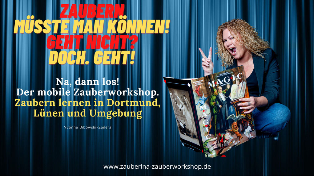 Zauberer Dortmund Zauberschule Zauberworkshop Yvonne Dibowski-Zanera