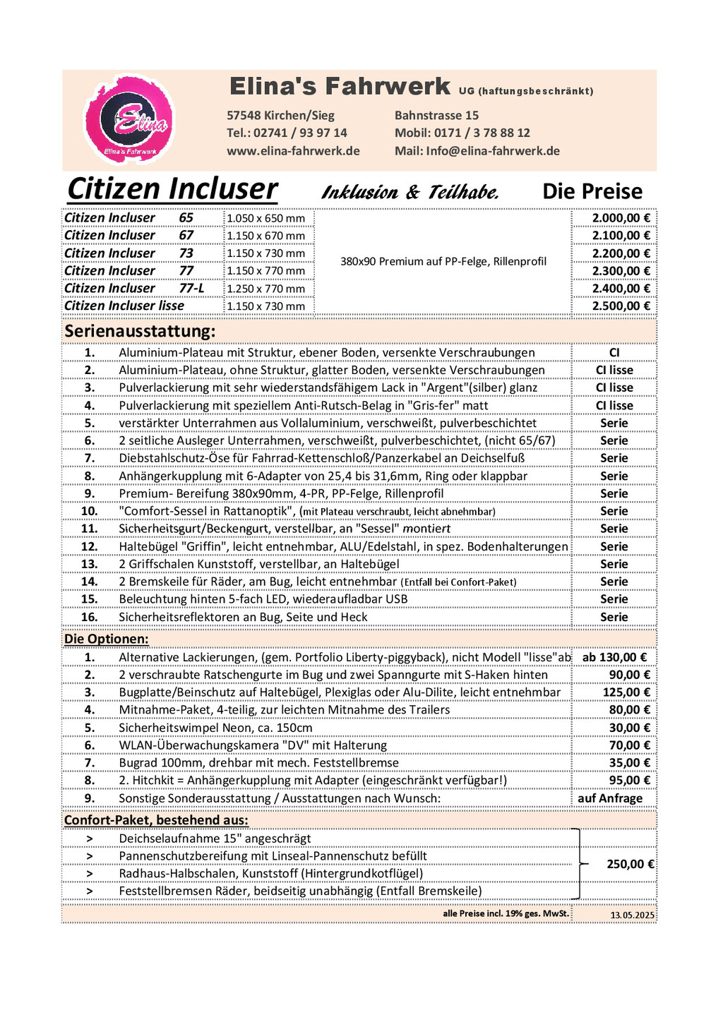 Preisliste Citizen-Incluser, bitte für ein unverb. Angebot Kontakt aufnehmen