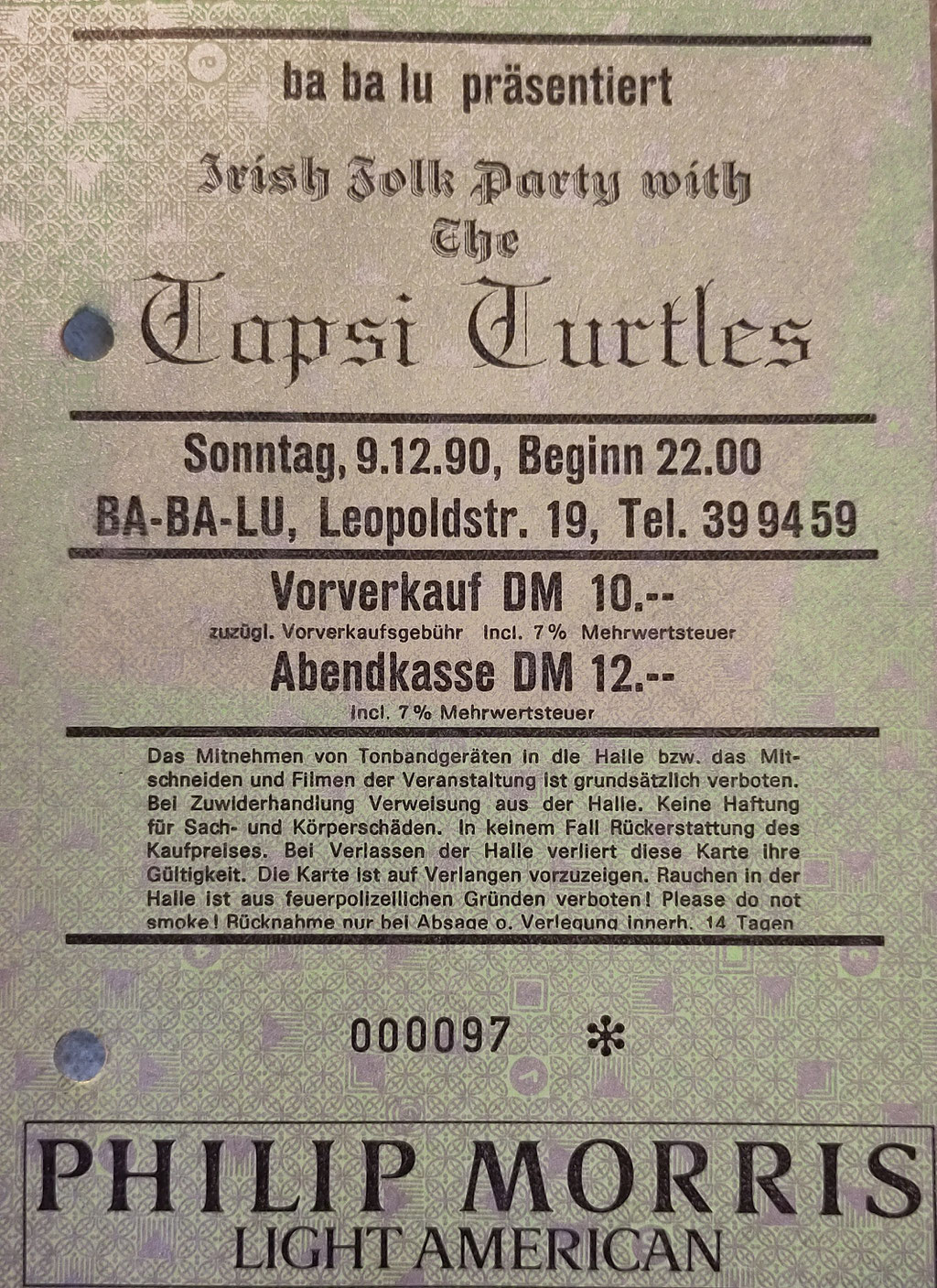 Tapsi Turtles, Ticket Ba-Ba-Lu, München, Dez. 1990