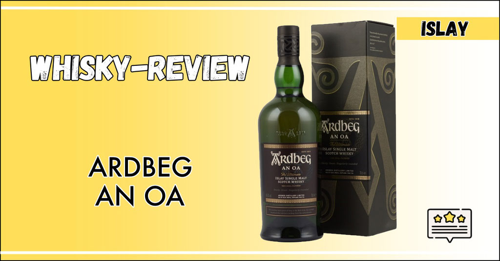 Review Ardbeg An Oa