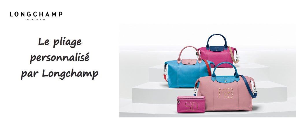 Personnalisation de sac Longchamp le Pliage : choix du format, couleurs, marquage, ce pliage sera le votre