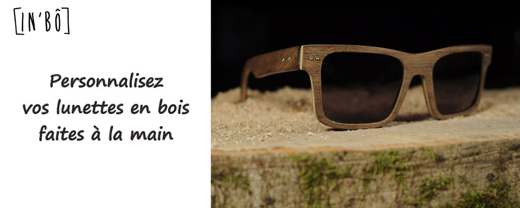 Inbo, personnalisation de lunettes en bois, faites à la main, artisanalement