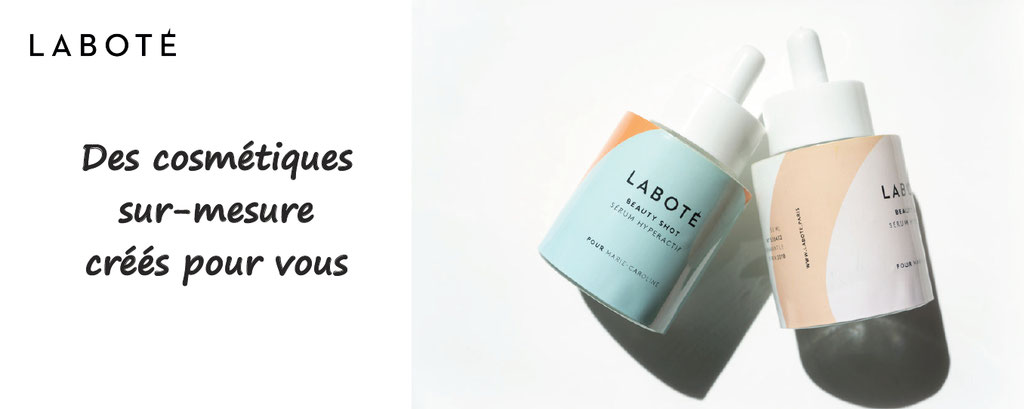 Labote Paris, des produits cosmétiques sur -mesure, créés par vous ; cosmétique personnalisable, produit à personnaliser