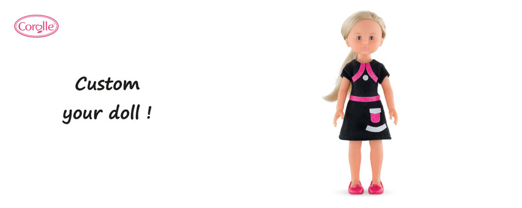 Corolle, custom your doll. Dolls customisation