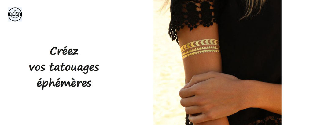dcer, personnalisez vos tatouages éphémères. Tatoo à personnaliser. Personnalisation, de tatouages éphémères