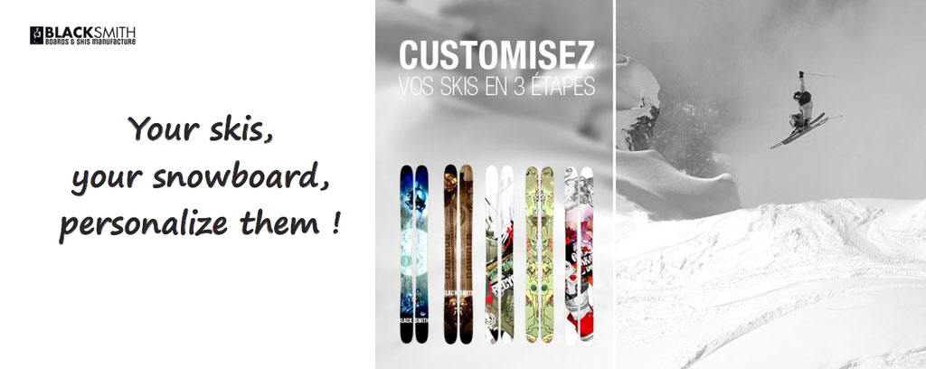 Blacksmith, personalisation and customization of skis and snowboards