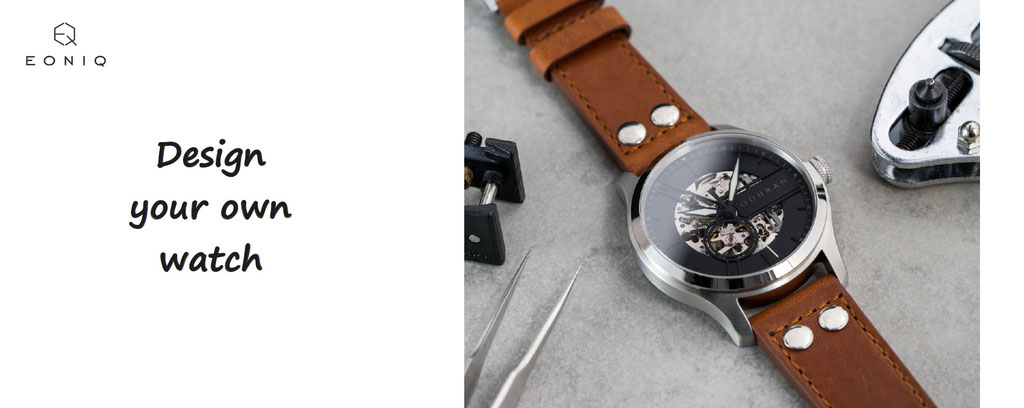design your own eoniq watch, high quality - customization of watch, watches to personalize.