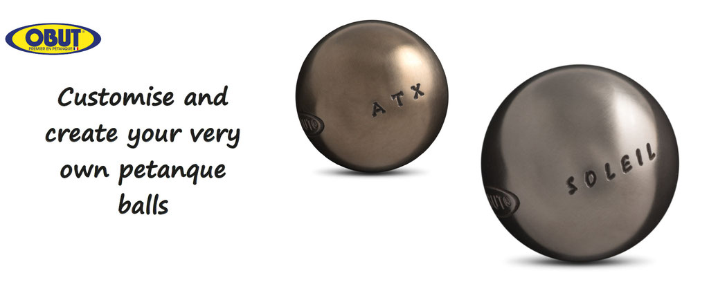 Obut, customized petanque balls - customise and personalise your petanque balls - customization