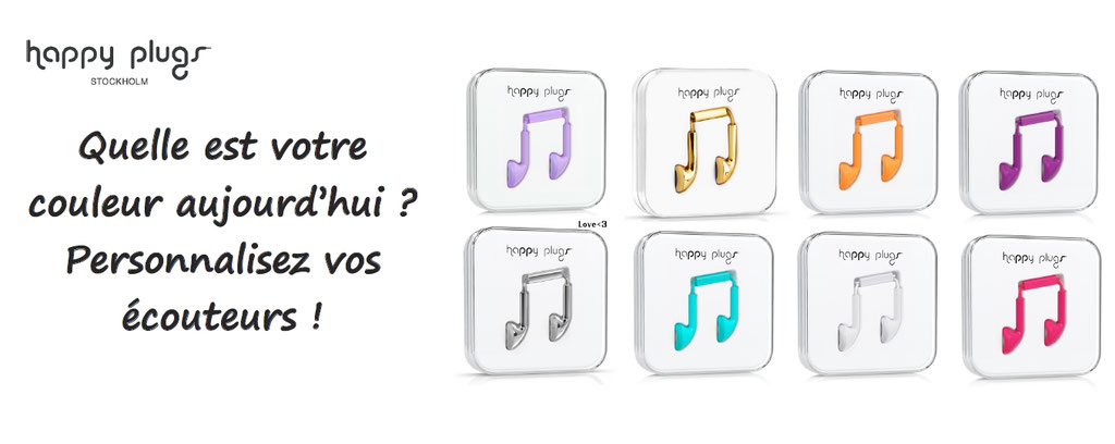 ecouteurs personnalisés, personnalisation ecouteurs et audio, happyplugs