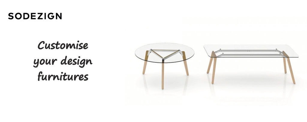 Sodezign, personalize and customize your furnitures : sofa, chairs, tables, customisation of design furnitures