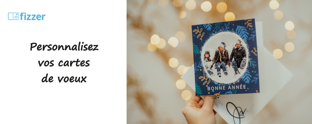 cartes de voeux à personnaliser - fizzer, personnalisation de cartes de voeux, en ligne