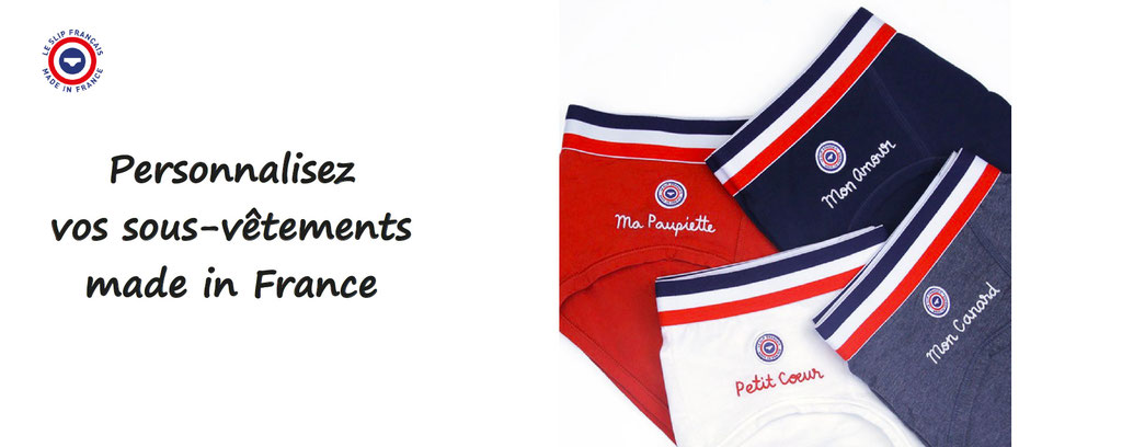 personnalisez vos sous vetements made in france, le slip des français, homme ou femme. Personnalisation de chaussettes, et sous vetements. slip, chaussettes et culottes à personnaliser