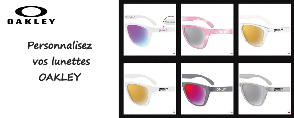 Personnalisation lunettes de soleil Oakley : des milliers de configurations : couleurs, verres, marquage, regardez le monde à travers vos lunettes