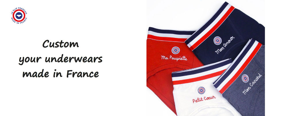 customize your underwear made in France ; socks, slip, underwears for men and women, customization, le slip des français