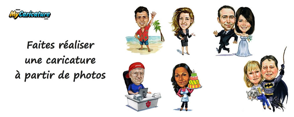 faire réaliser une caricature à partir de photos. Personnalisation de caricature. Caricatures personnalisées