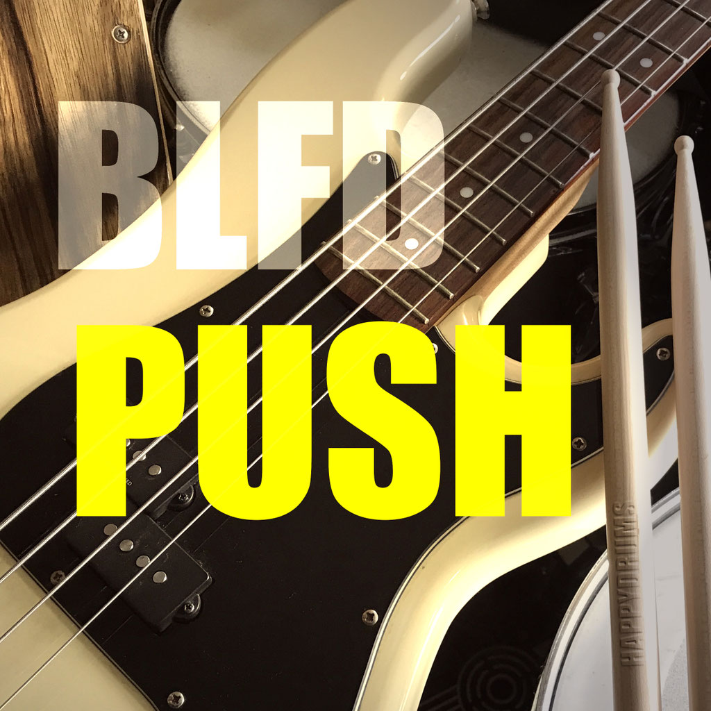 blfd - bassline for drummers - push