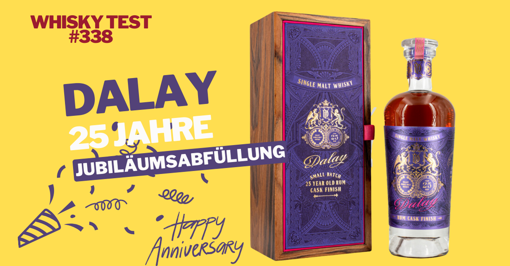 Whisky Test Dalay 25 Jahre Single Malt Jubiläumsabfüllung