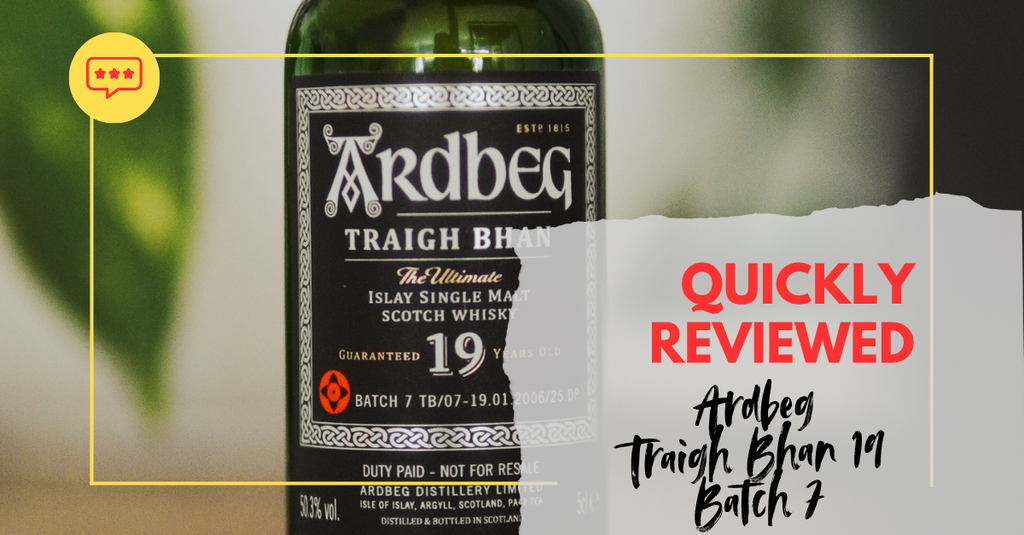 Whisky Test Ardbeg Thraigh Bhan Batch 7