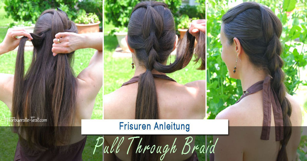 Pull Through Braid, Pull Through Braid Anleitung, schöne Frisur für lange Haare