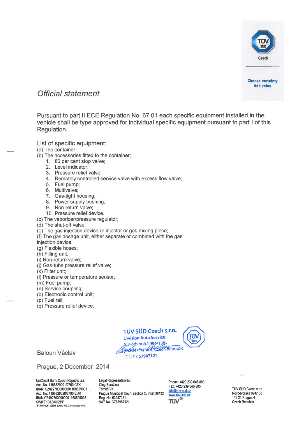 Offizielles Statement des TÜV Süd zur ECE R67.01 Norm die beinhaltet, dass LPG-Pumpen eine Homologation nach R67.01 benötigen