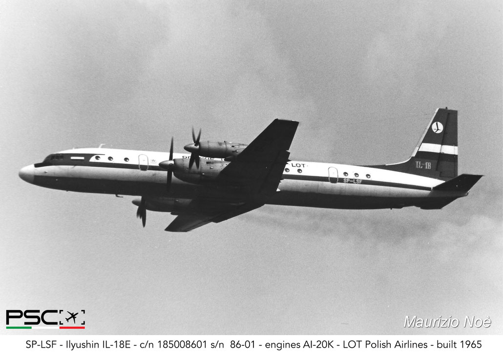  SP-LSF Ilyushin IL-18V 185008601 86-01 AI-20K LOT Polish Airlines 1965  @ Milano Malpensa © collezione Maurizio Noè - Piti Spotter Club Verona