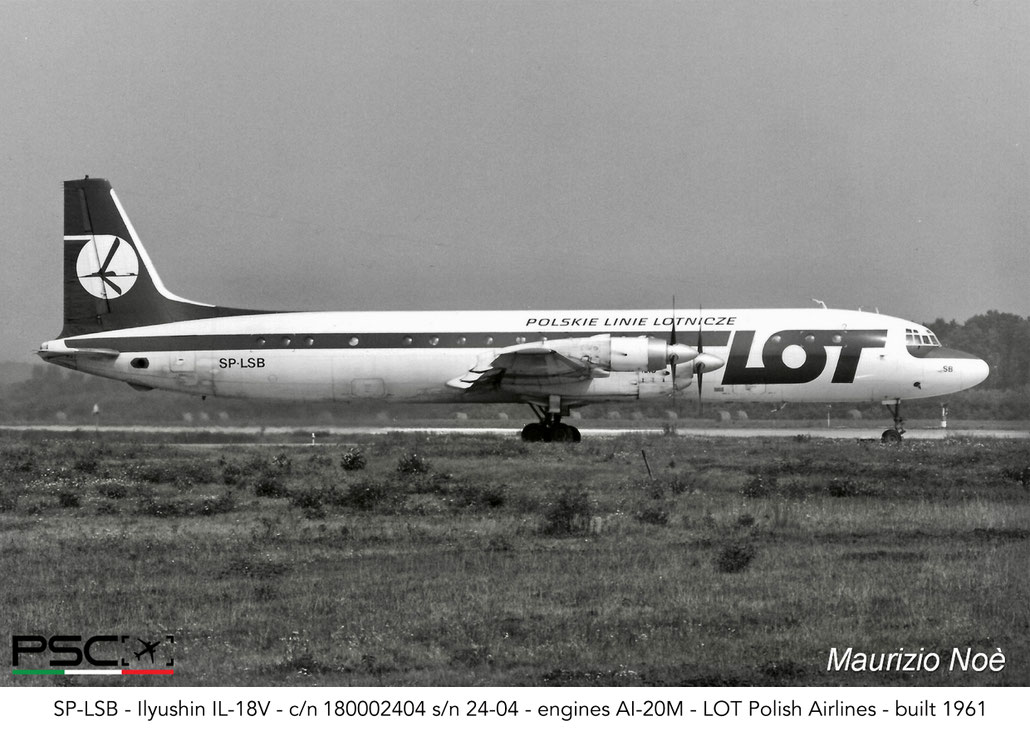 SP-LSB Ilyushin IL-18V 180002404 24-04 AI-20M  LOT Polish Airlines 1961 @ Milano Malpensa © collezione Maurizio Noè - Piti Spotter Club Verona