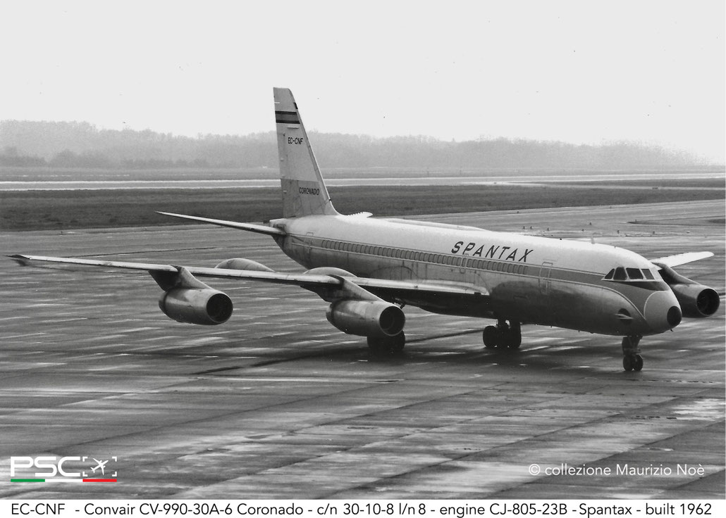 EC-CNF Convair CV-990-30A-6 Coronado 30108 8 CJ-805-23B  Spantax @ Milano Malpensa © collezione Maurizio Noè - Piti Spotter Club Verona