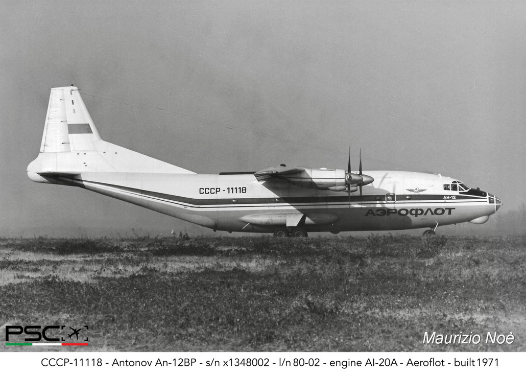 CCCP-11118 - Antonov An-12BP x1348002 80-02 AI-20A Aeroflot 1971 @ Milano Malpensa © collezione Maurizio Noè - Piti Spotter Club Verona 