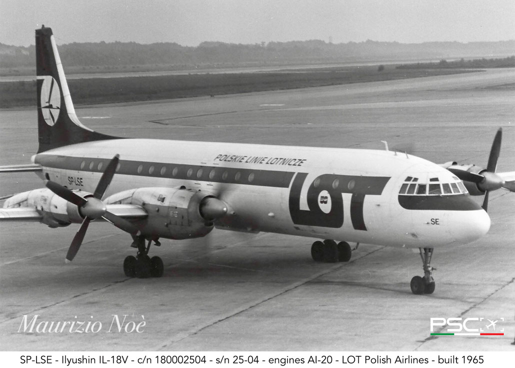 SP-LSE Ilyushin IL-18V 180002504 25-04 AI-20  LOT Polish Airlines 1965  @ Milano Malpensa © collezione Maurizio Noè - Piti Spotter Club Verona