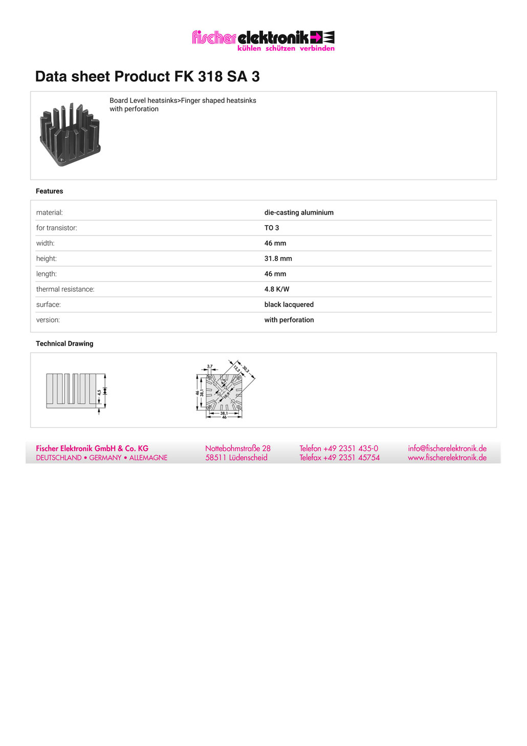 FK-318-SA-3 | 4.8 K/W | TO-3 | フィンガーシェイプヒートシンク| Fischer Elektronik